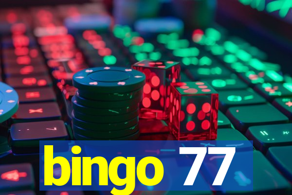 bingo 77