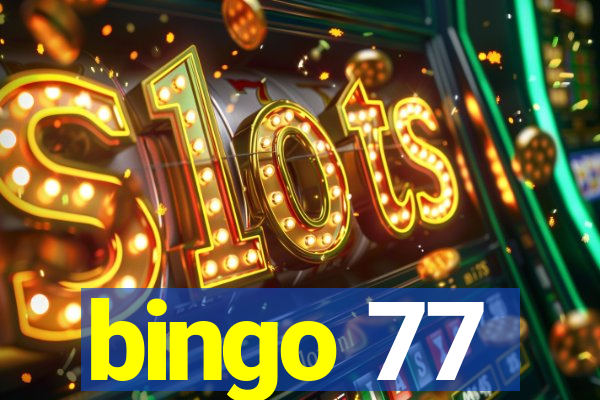 bingo 77