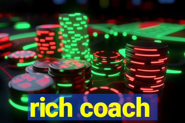 rich coach