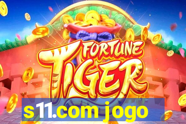 s11.com jogo