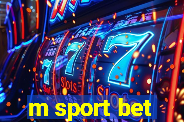 m sport bet