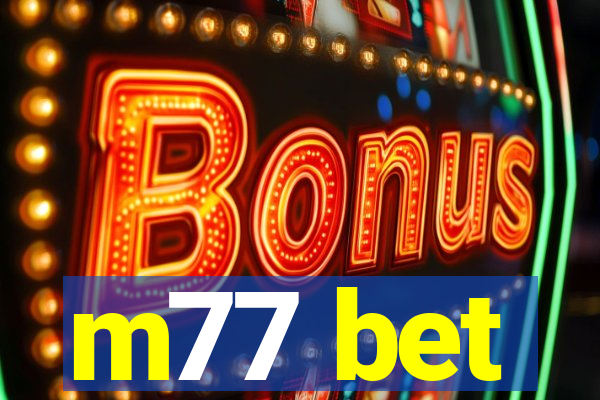 m77 bet