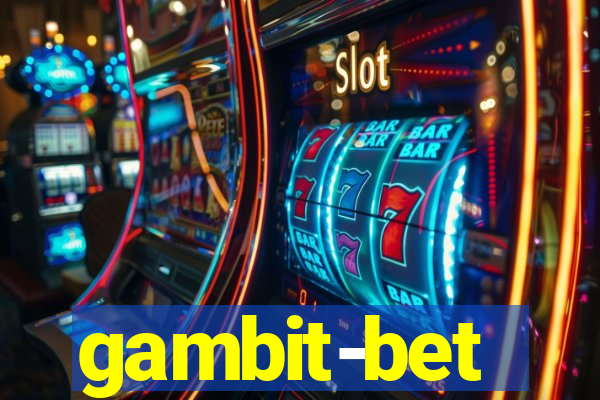 gambit-bet