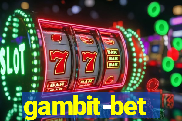 gambit-bet