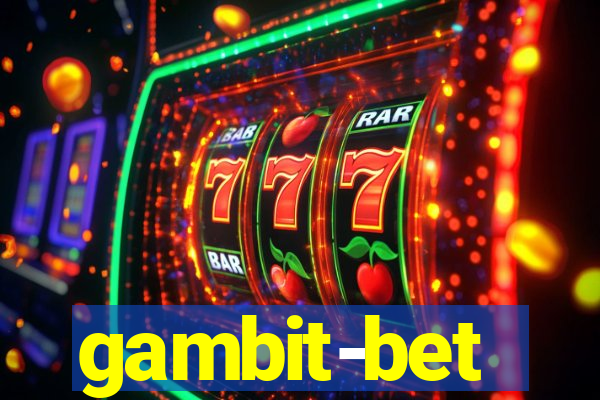 gambit-bet