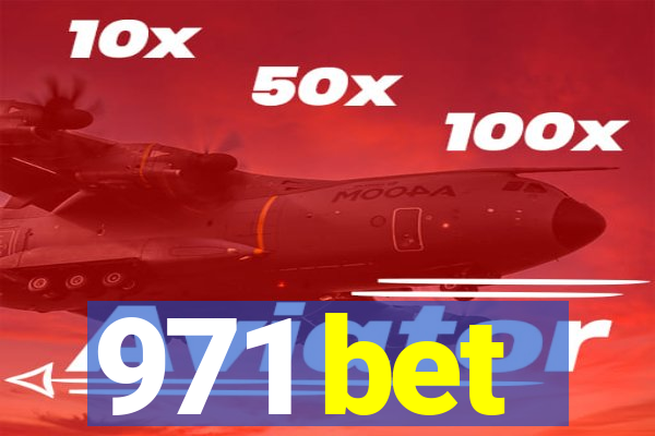 971 bet