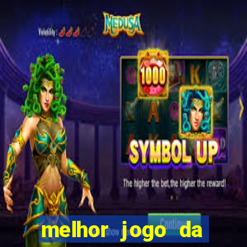 melhor jogo da estrela bet