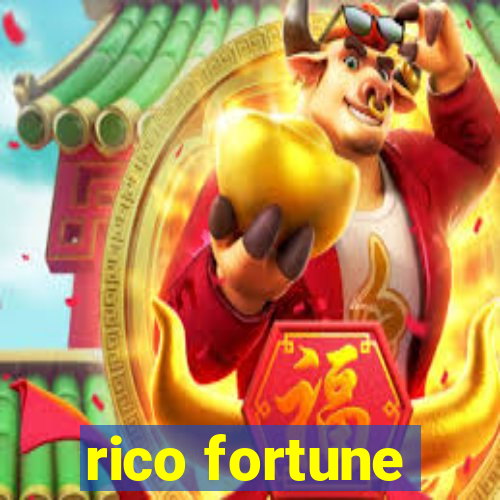 rico fortune