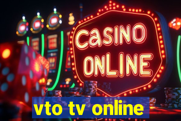 vto tv online