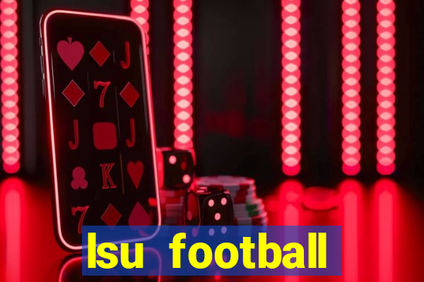 lsu football schedule 2020