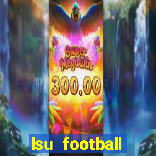 lsu football schedule 2020