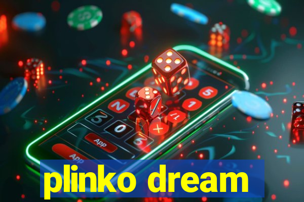 plinko dream