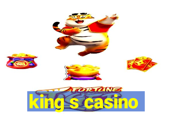 king s casino