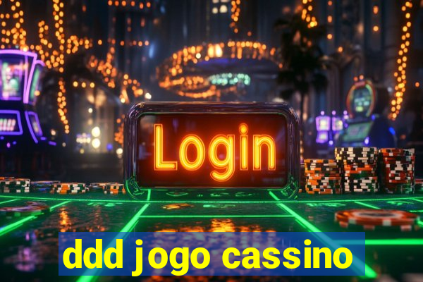 ddd jogo cassino