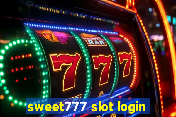 sweet777 slot login