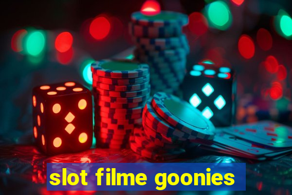 slot filme goonies