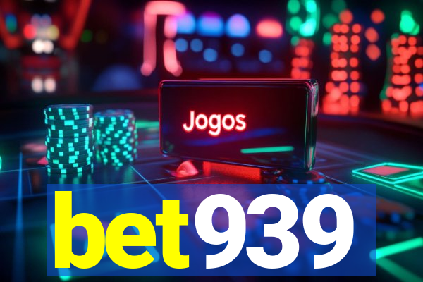 bet939