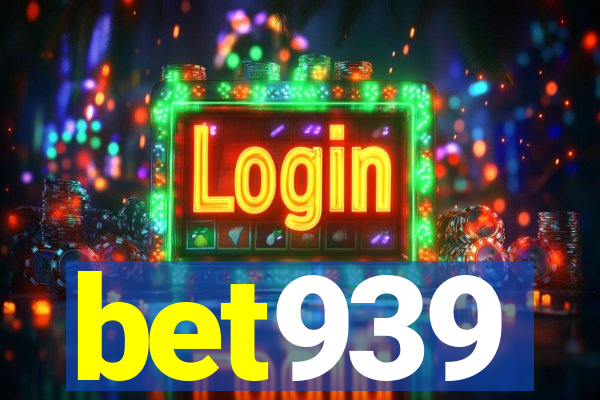 bet939