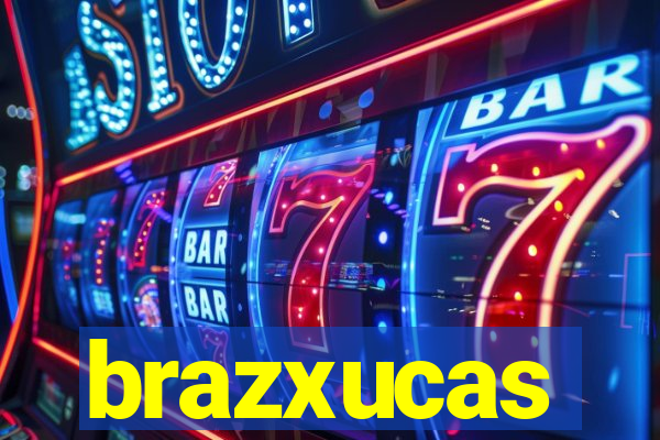 brazxucas