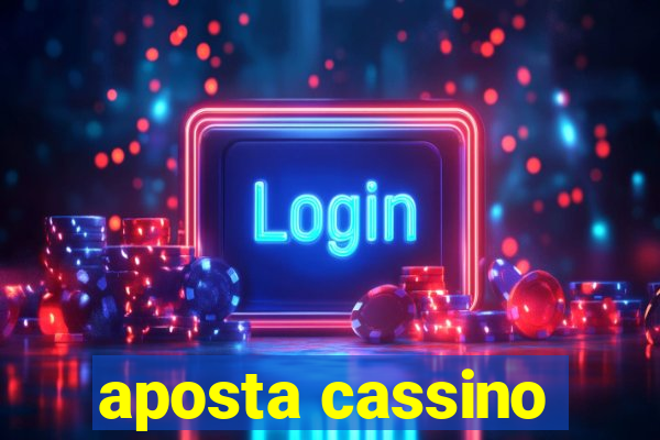 aposta cassino