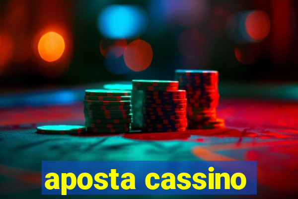 aposta cassino