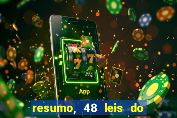 resumo, 48 leis do poder pdf