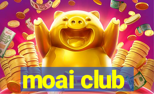 moai club