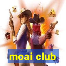 moai club