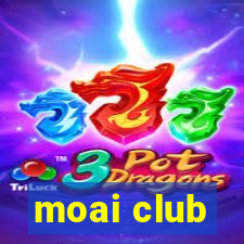 moai club