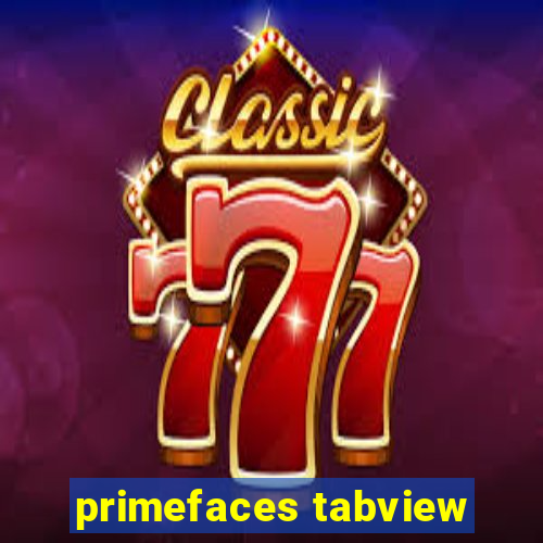 primefaces tabview