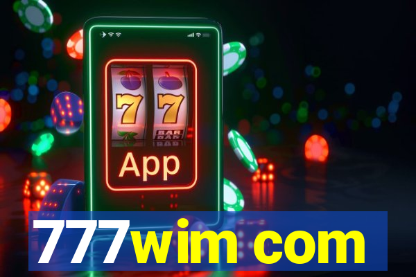 777wim com