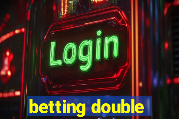 betting double