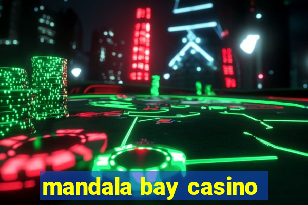 mandala bay casino