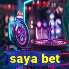 saya bet