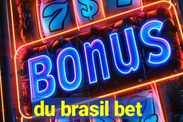 du brasil bet