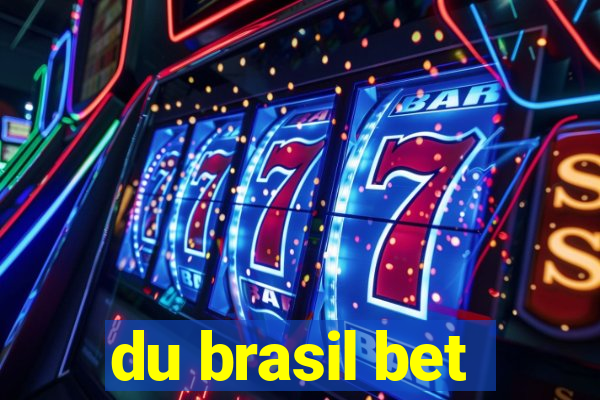 du brasil bet