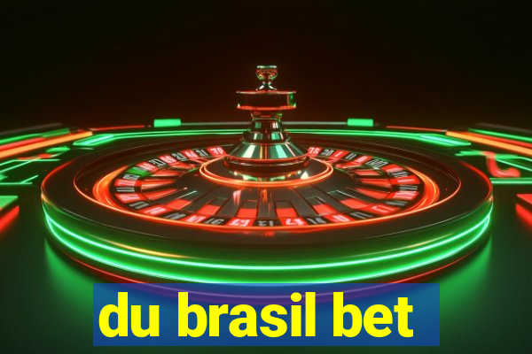 du brasil bet