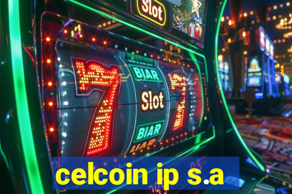 celcoin ip s.a