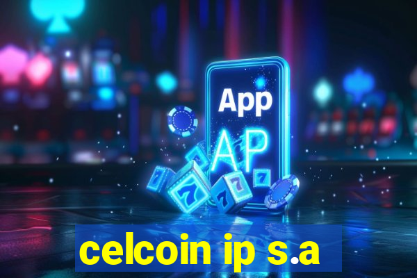 celcoin ip s.a