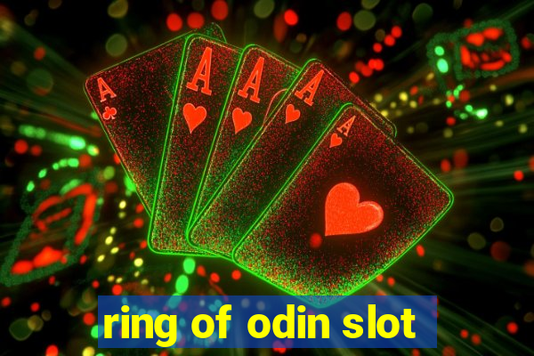 ring of odin slot