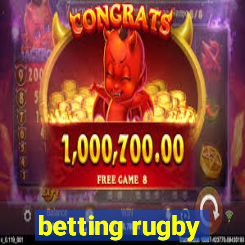 betting rugby