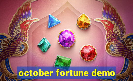 october fortune demo