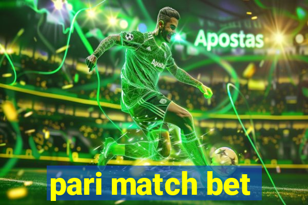 pari match bet