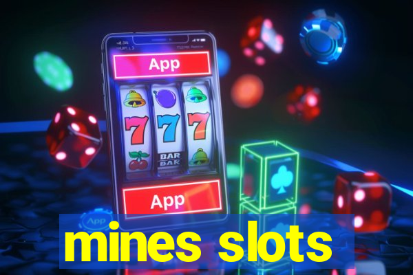 mines slots