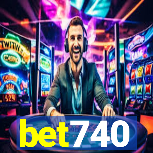 bet740