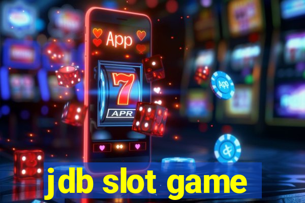 jdb slot game