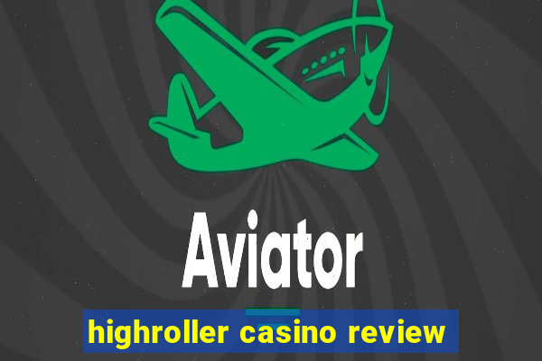 highroller casino review