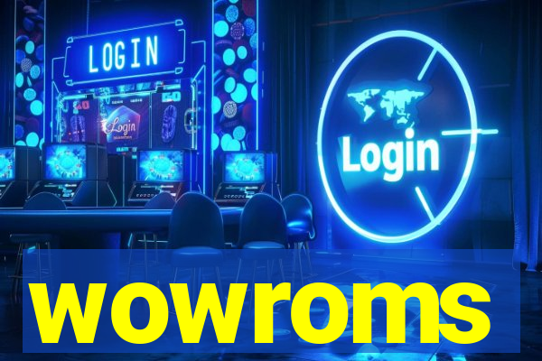 wowroms