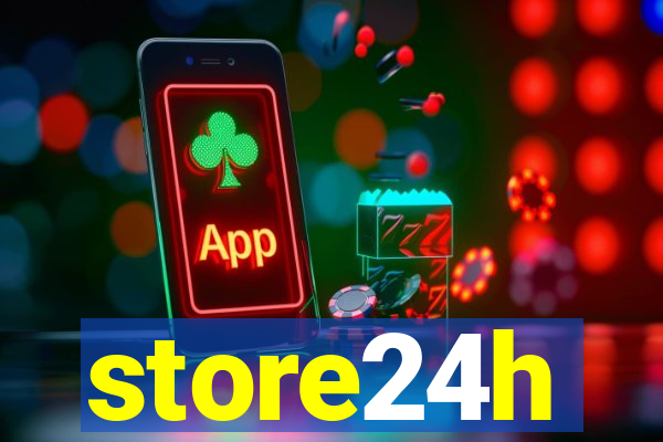 store24h