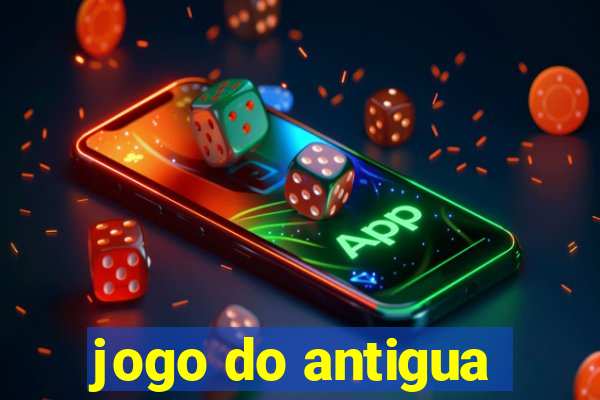 jogo do antigua